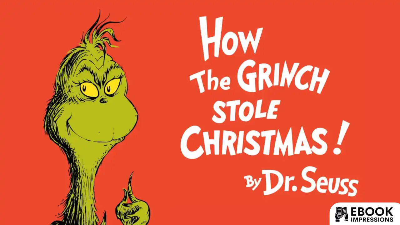 How the Grinch Stole Christmas